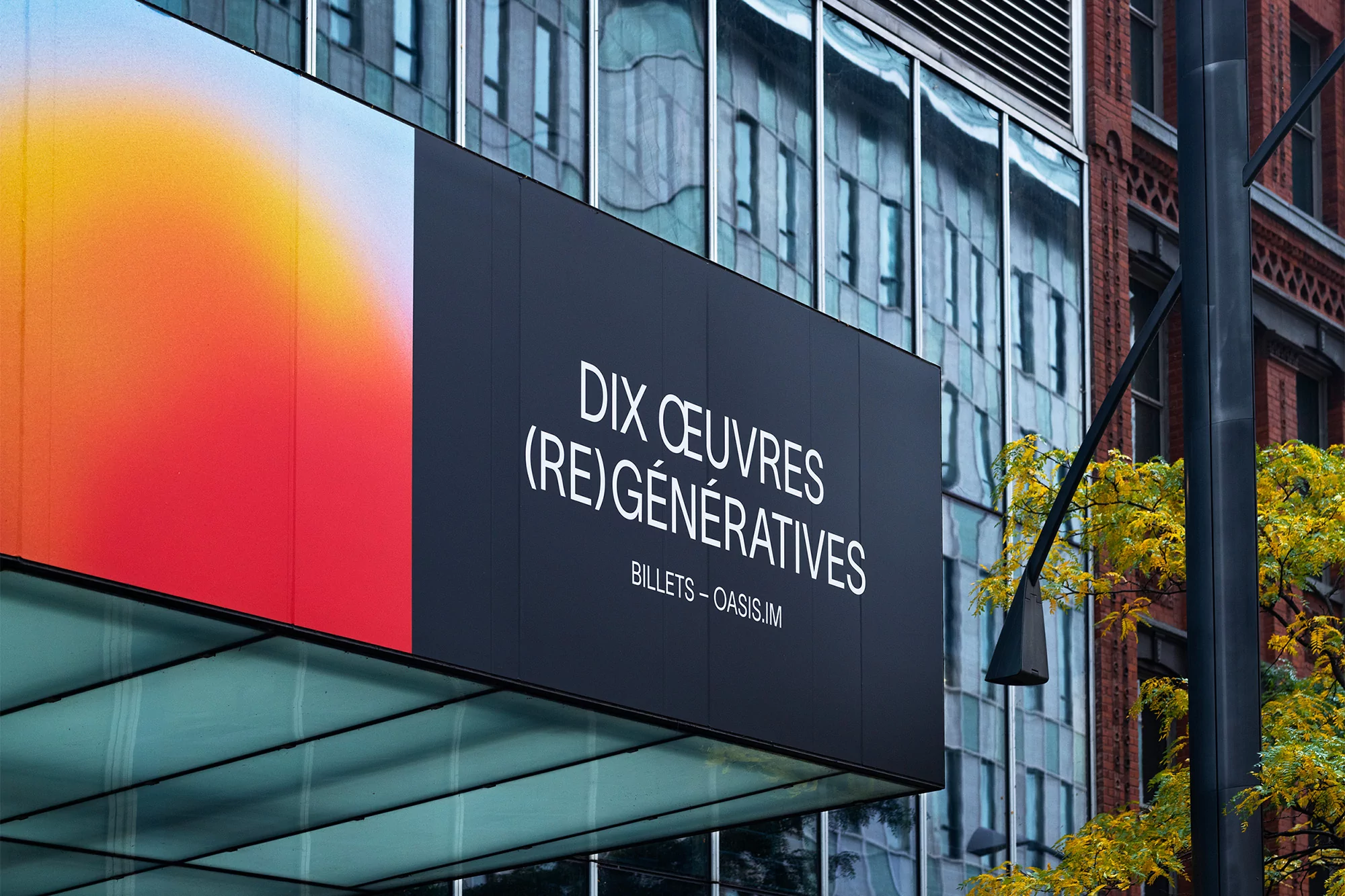 Billboard advertisement for 'Dix Oeuvres (Re)Generatives' art exhibit on the exterior of a modern building with glass window reflections.