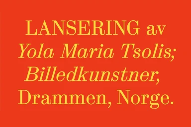 Bold yellow serif typography on a solid orange background reading Lansering av Yola Maria Tsolis