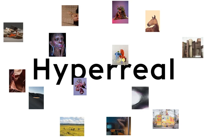 Collage of hyperreal images: landscapes, portraits, objects, and architecture arranged on a white background with the word 'Hyperreal'.