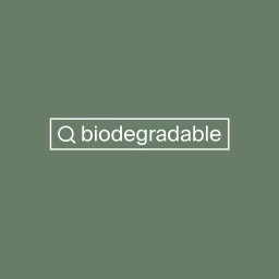 A sage green graphic image featuring a white outline search bar with a magnifying glass icon and the word biodegradable in lowercase letters.