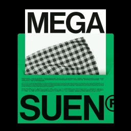 Graphic identity piece for Mega Suen featuring bold typography and a checkered fabric swatch emerging from a green envelope against a black background