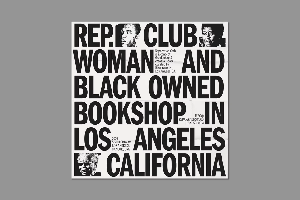 Black and white graphic poster featuring the text 'Reparation Club' and images of Black people, advertising a black-owned bookstore in Los Angeles.