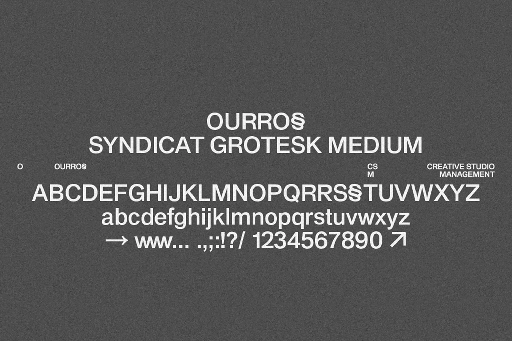Typography design showcasing the 'Ourros Syndicat Grotesk Medium' font with upper/lowercase letters, numbers, and symbols on a gray background.