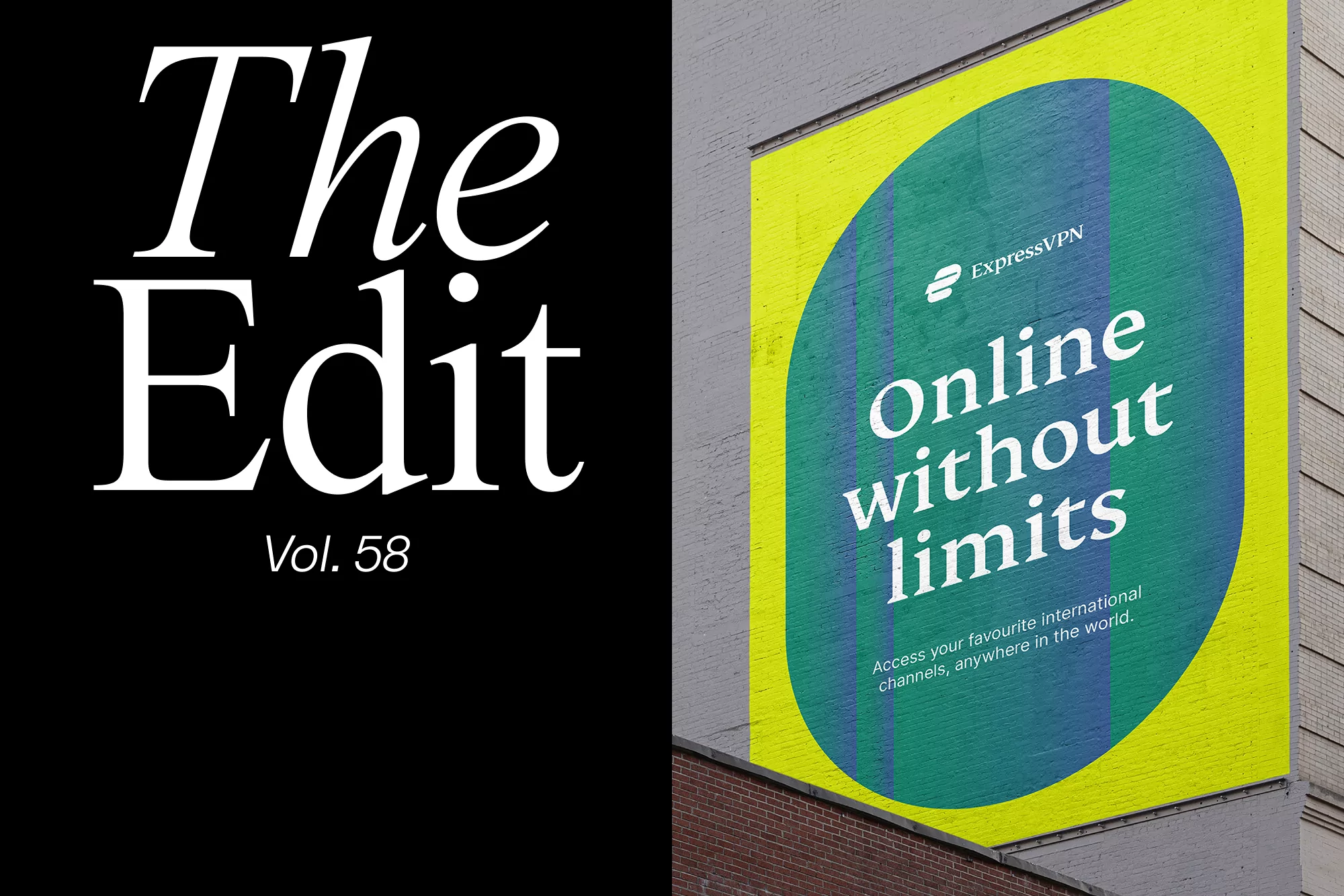 Eye-level close-up of a building's exterior featuring a large round advertisement with the words 'Online without limits' and 'The Edit Vol. 58'.