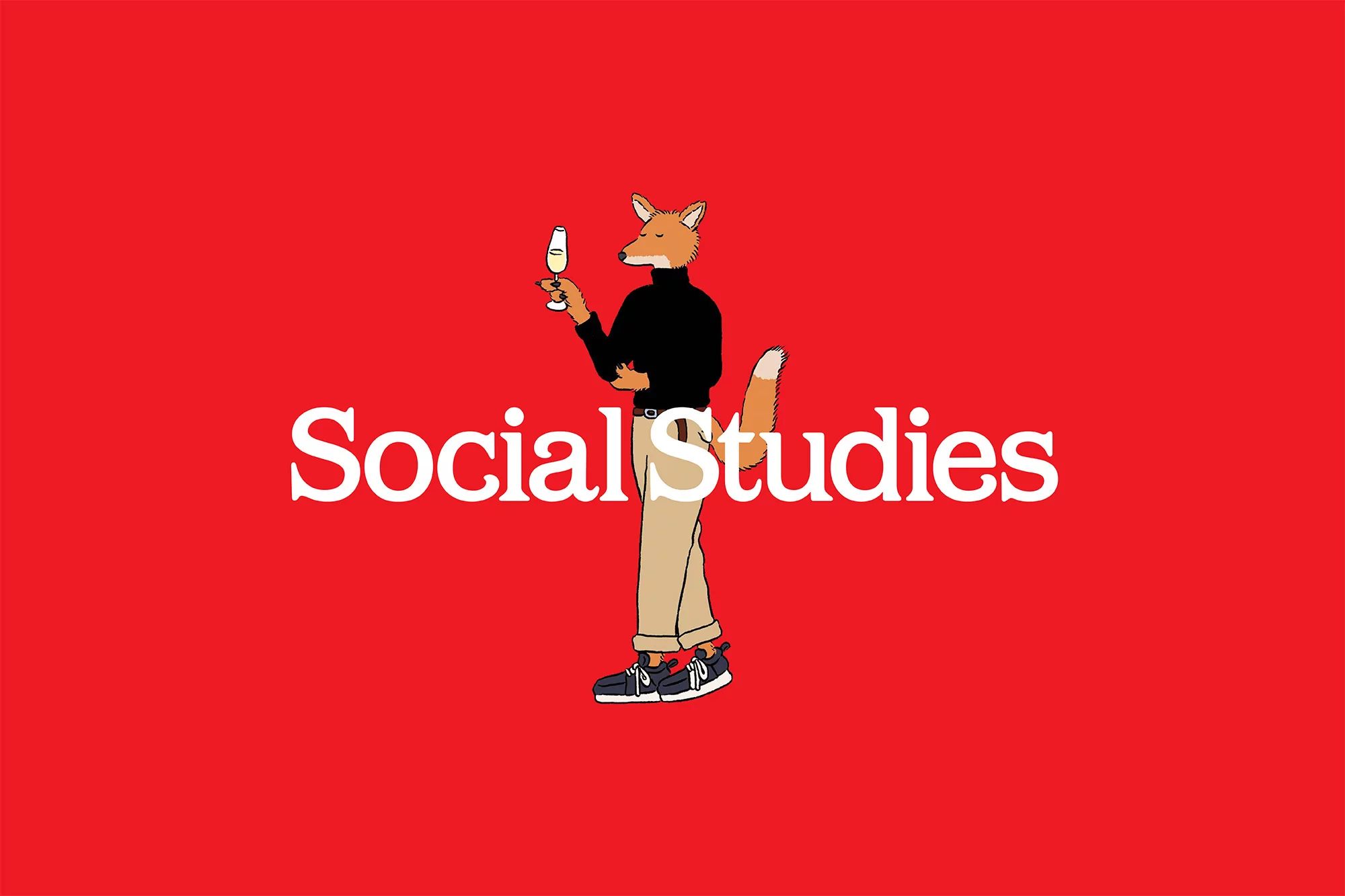 Fox character in a turtleneck and dress pants holding a champagne flute, standing in front of white 'Social Studies' text on red background.