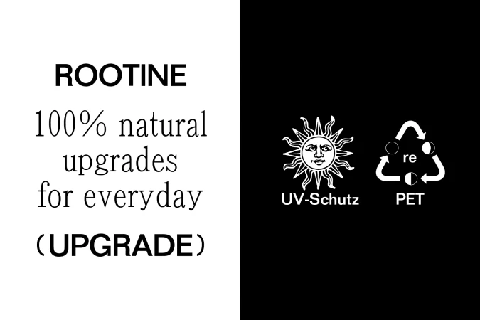 Product packaging with 'ROOTINE' branding, emphasizing natural upgrades. Features a sun graphic for UV protection and a recycling symbol for PET.