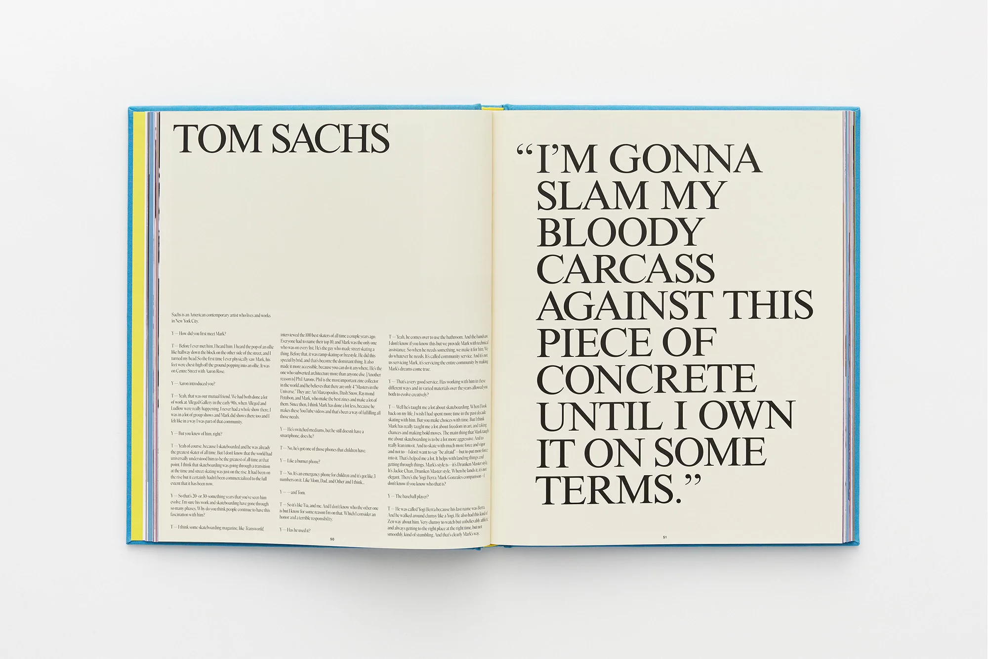 Open book featuring a quote by Tom Sachs in bold, sans-serif typeface on the right page and smaller text on the left page.