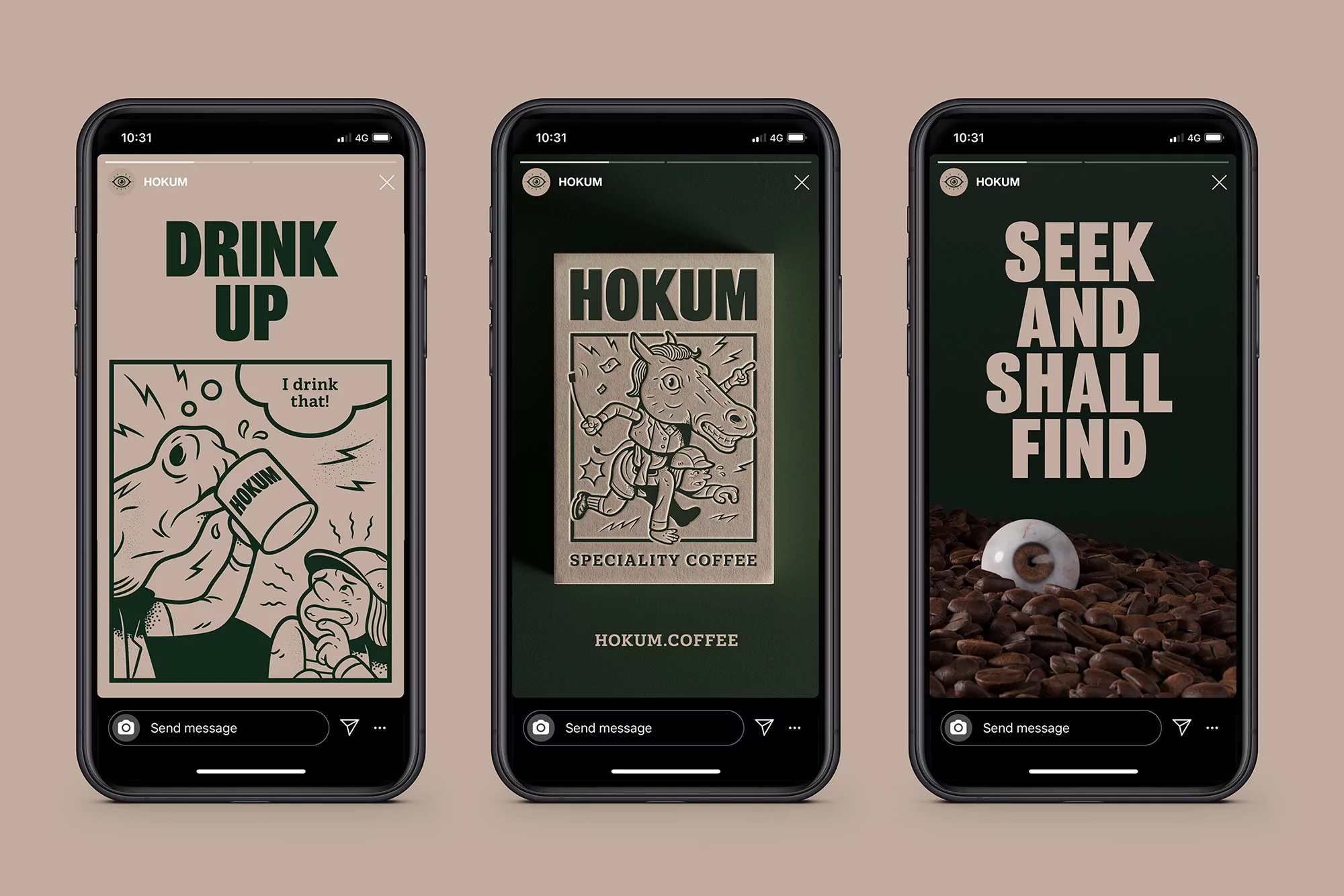Three phone screens display a coffee advertisement with text, cartoon drawings, coffee beans, and an eyeball. Graphic ads for Hokum coffee.