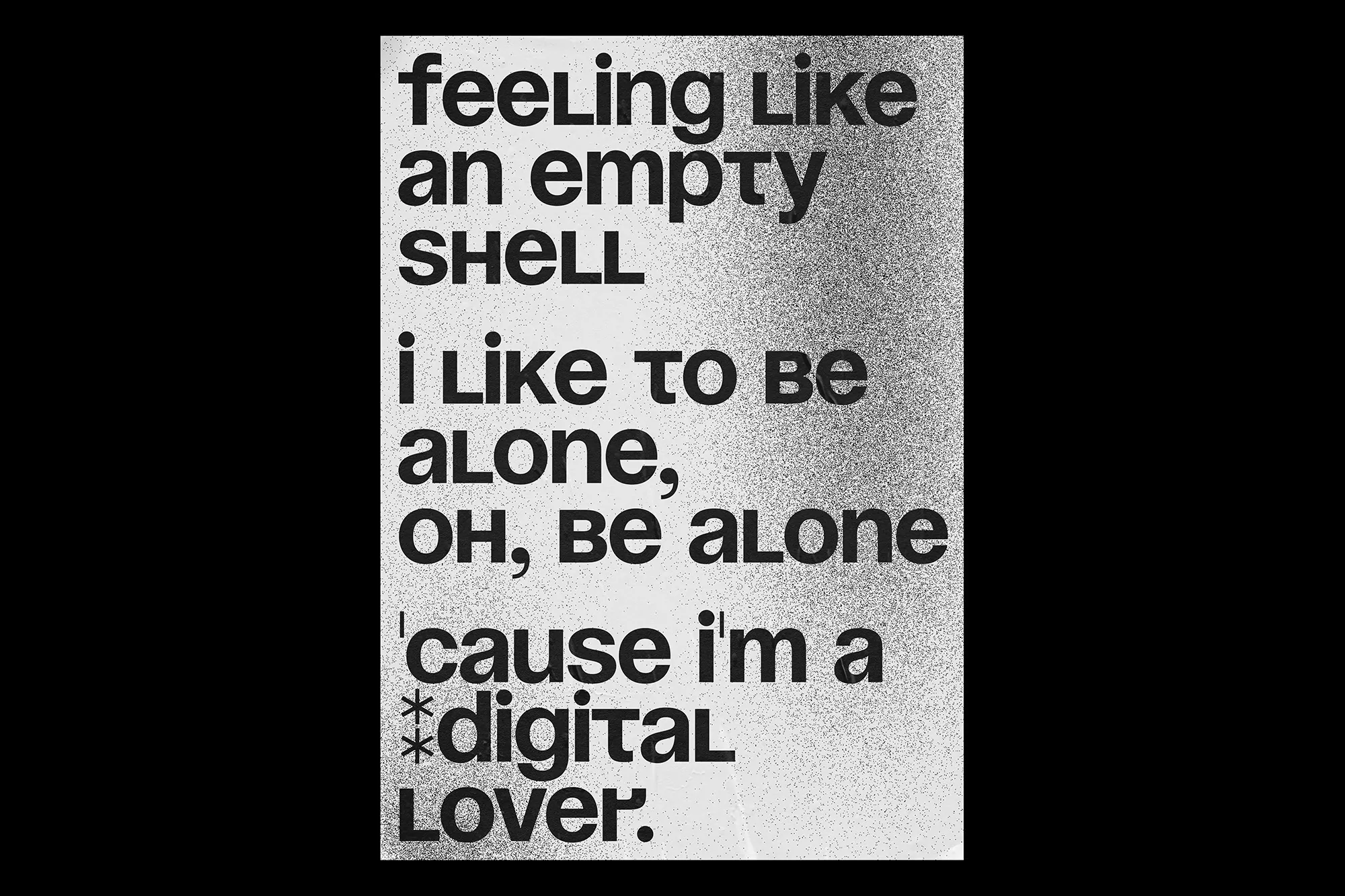 A typographic poster with bold black text reading 'feeling Like an empty shell' and other phrases against a textured grey background.