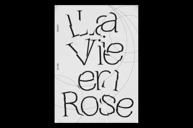 Graphic design poster featuring fractured black typography spelling La Vie en Rose against an off-white background