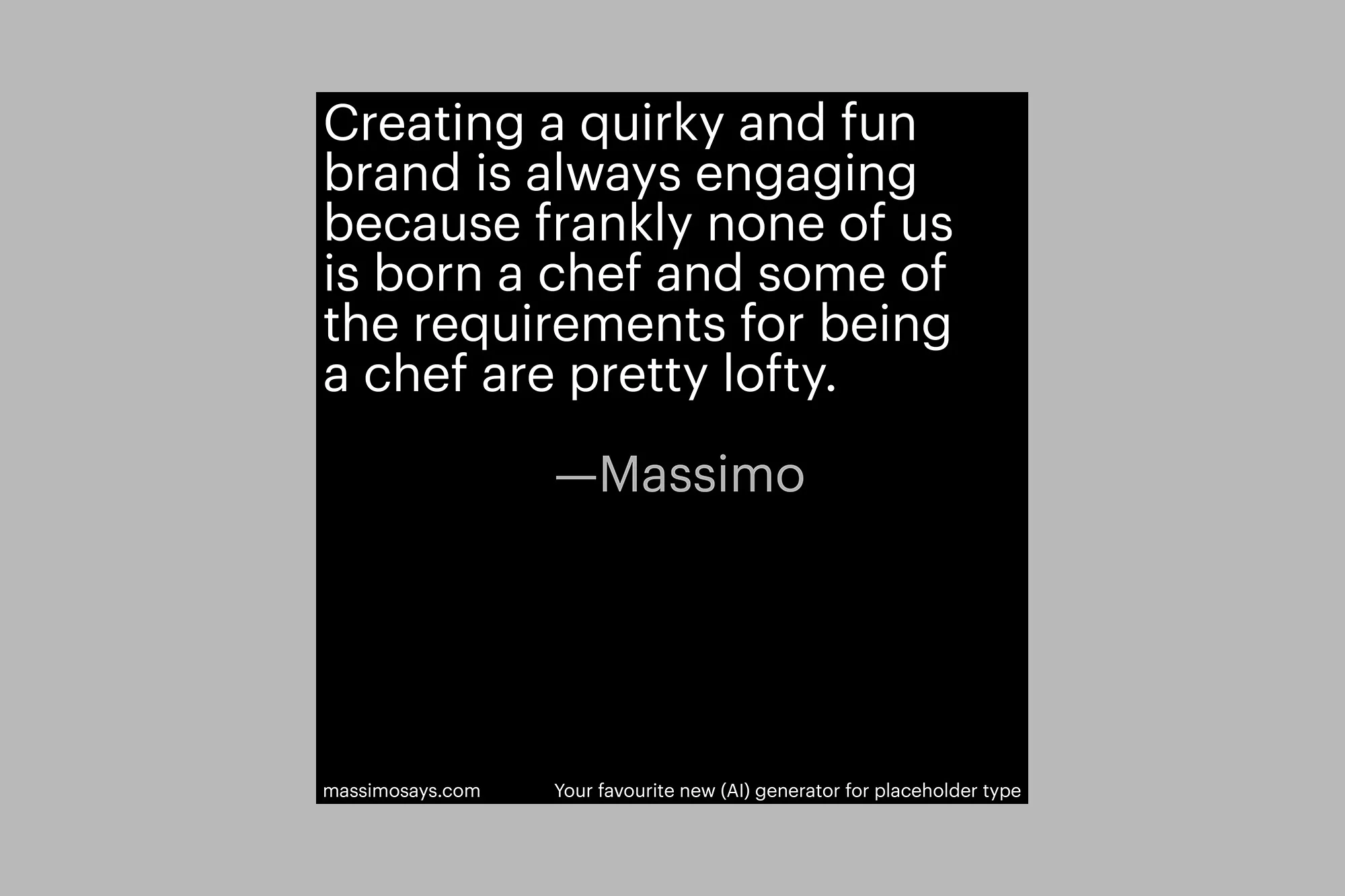 Black background with white text featuring a quote by Massimo about creating engaging and fun brands.