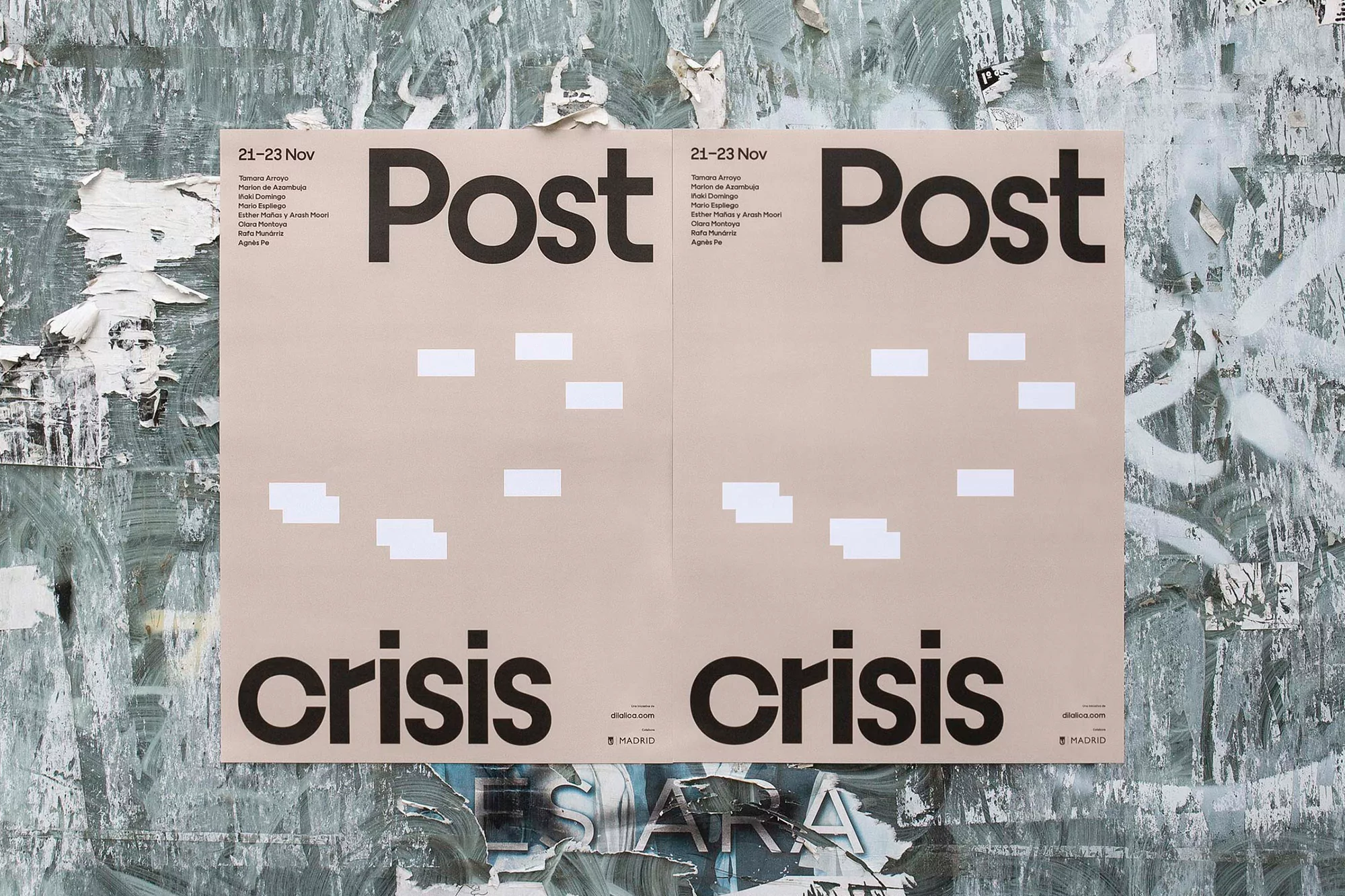 Two identical posters reading 'Post Crisis' are adhered to a textured grey wall with peeling paint, creating an urban, weathered aesthetic.