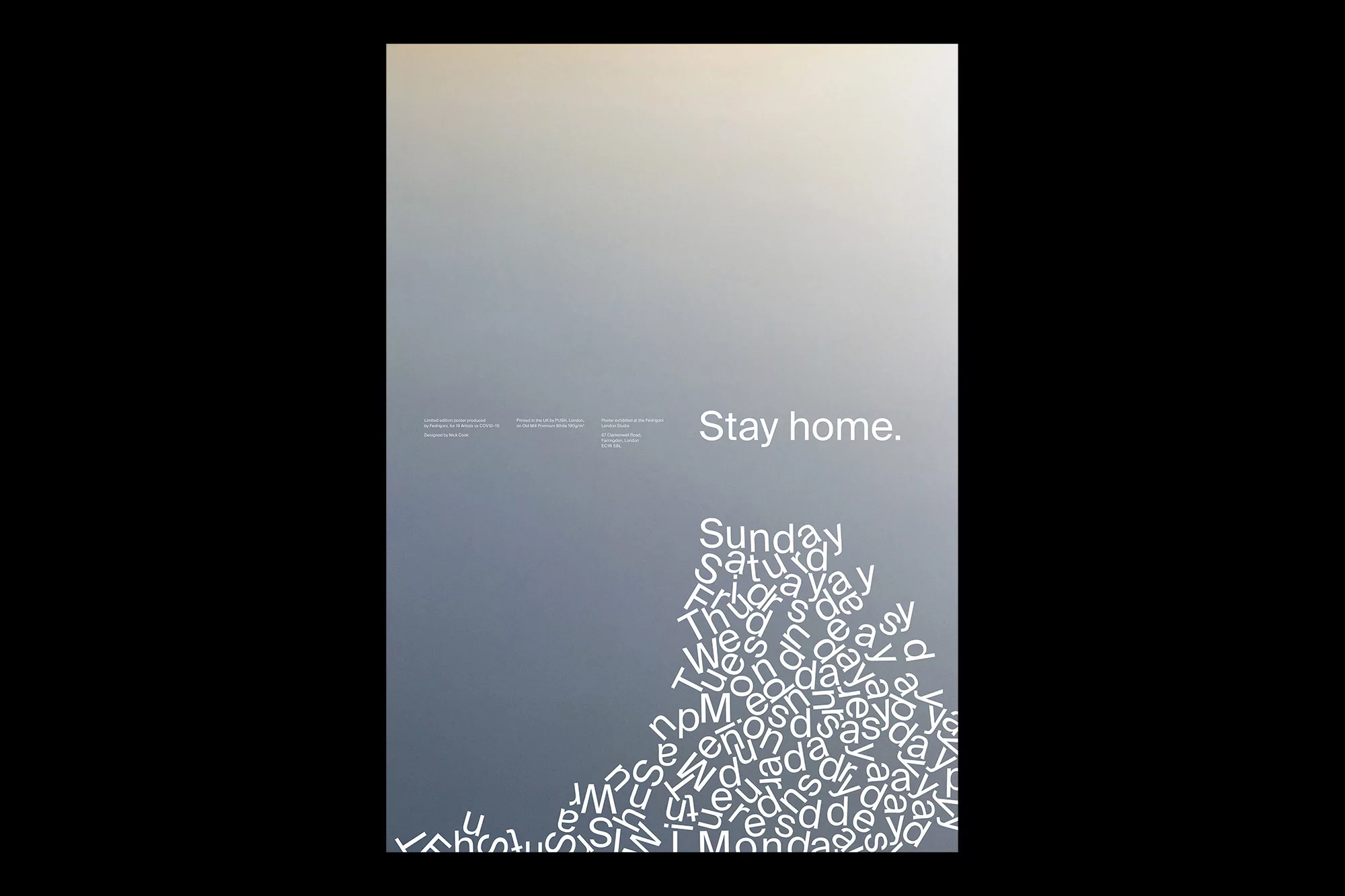 Graphic design poster featuring the phrase 'Stay home.' with days of the week scattered below against a gradient background.