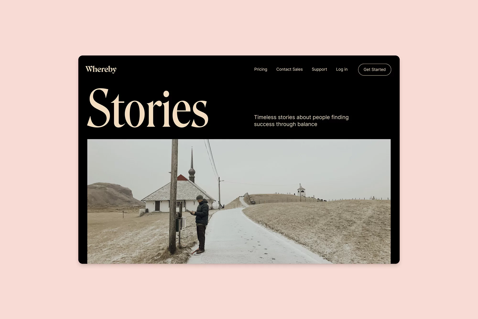 Website screenshot of Whereby's 'Stories' page featuring a man standing outside a building with a church steeple in the background.