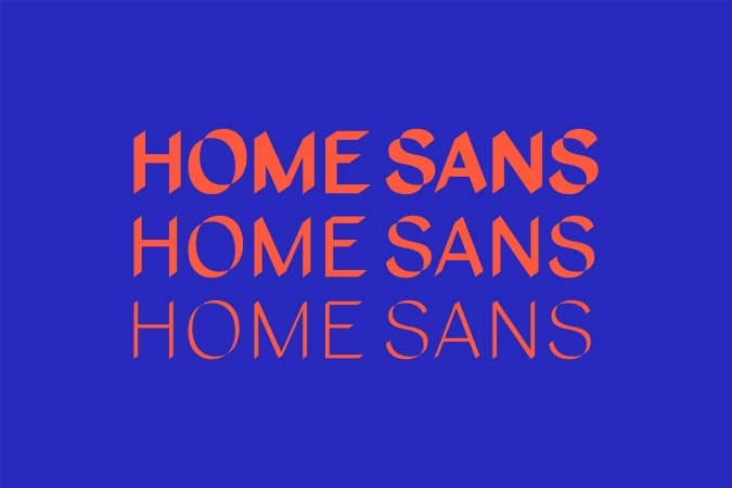 Graphic design featuring three lines of orange text 'HOME SANS' against a blue background, showcasing typography and a vibrant color scheme.