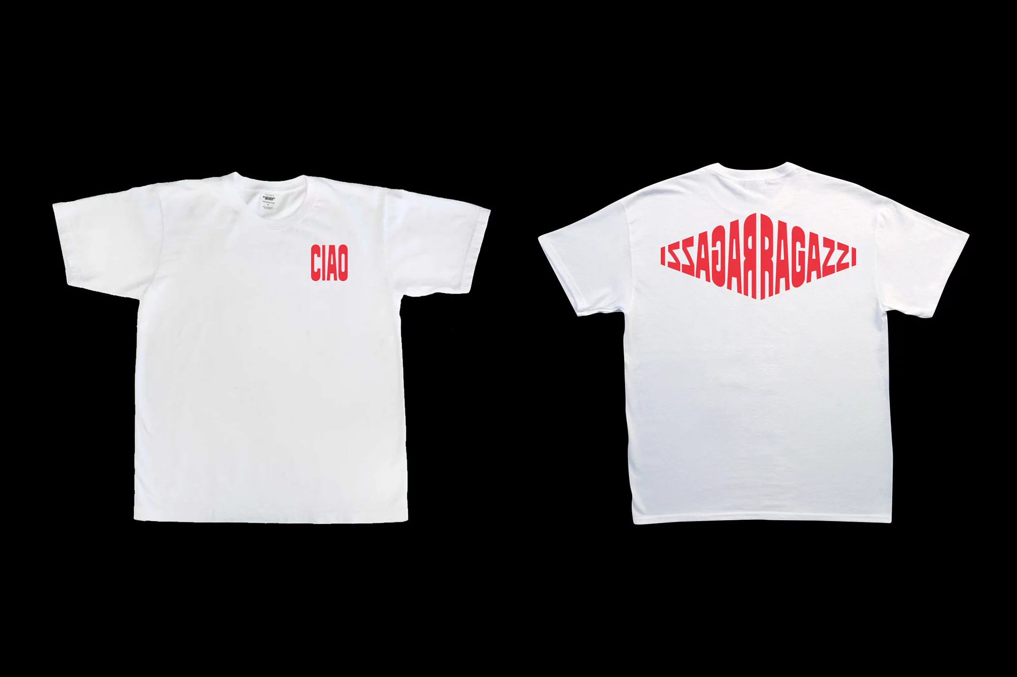 Two white t-shirts, one with 'CIAO' in red on the front, the other with 'ISSAARAGAZZI' in red on the back.