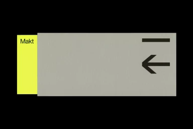 Minimalist graphic design brand identity for Makt featuring a yellow panel and a grey rectangular directional sign on black
