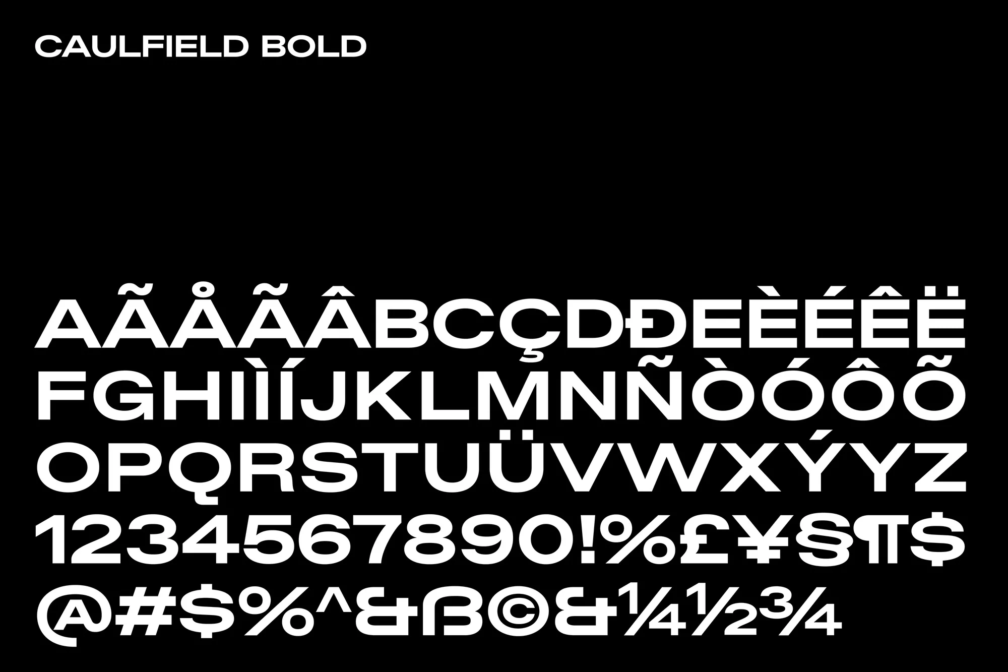 Bold sans-serif typeface display, with uppercase letters, numbers, and symbols, set in white against a black background for clarity.