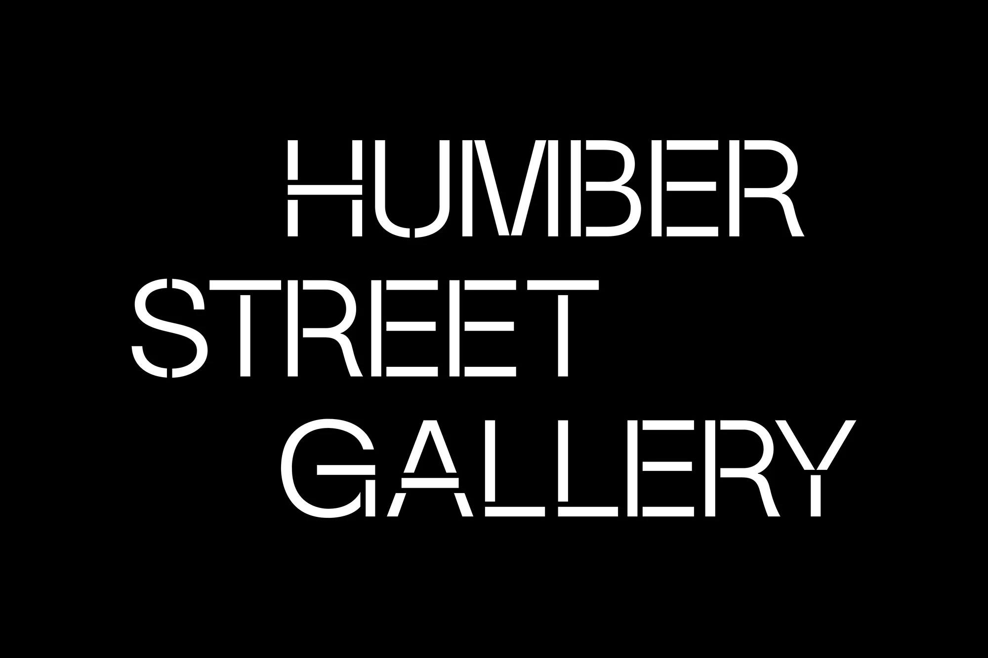 Graphic text art of 'Humber Street Gallery' in a modern sans-serif stencil-style font against a stark black backdrop.