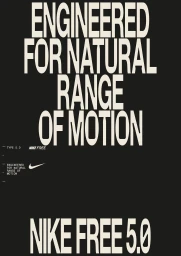 Bold typographic Nike Free 5.0 brand identity design with large cream lettering reading Engineered For Natural Range Of Motion on dark background.