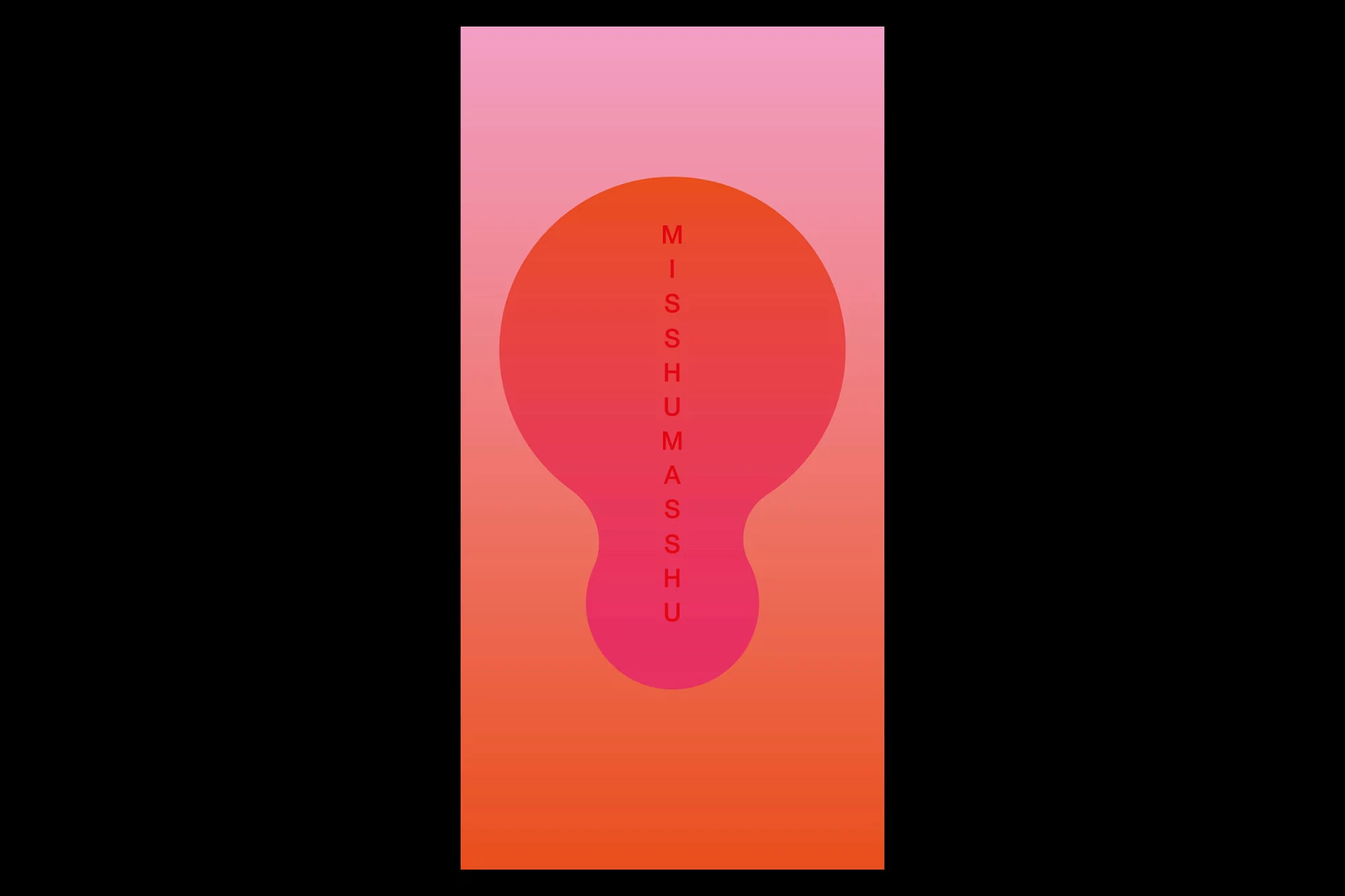 Abstract graphic design with a pink to orange gradient background and the text "MISSHUMASHU" written vertically in red letters.