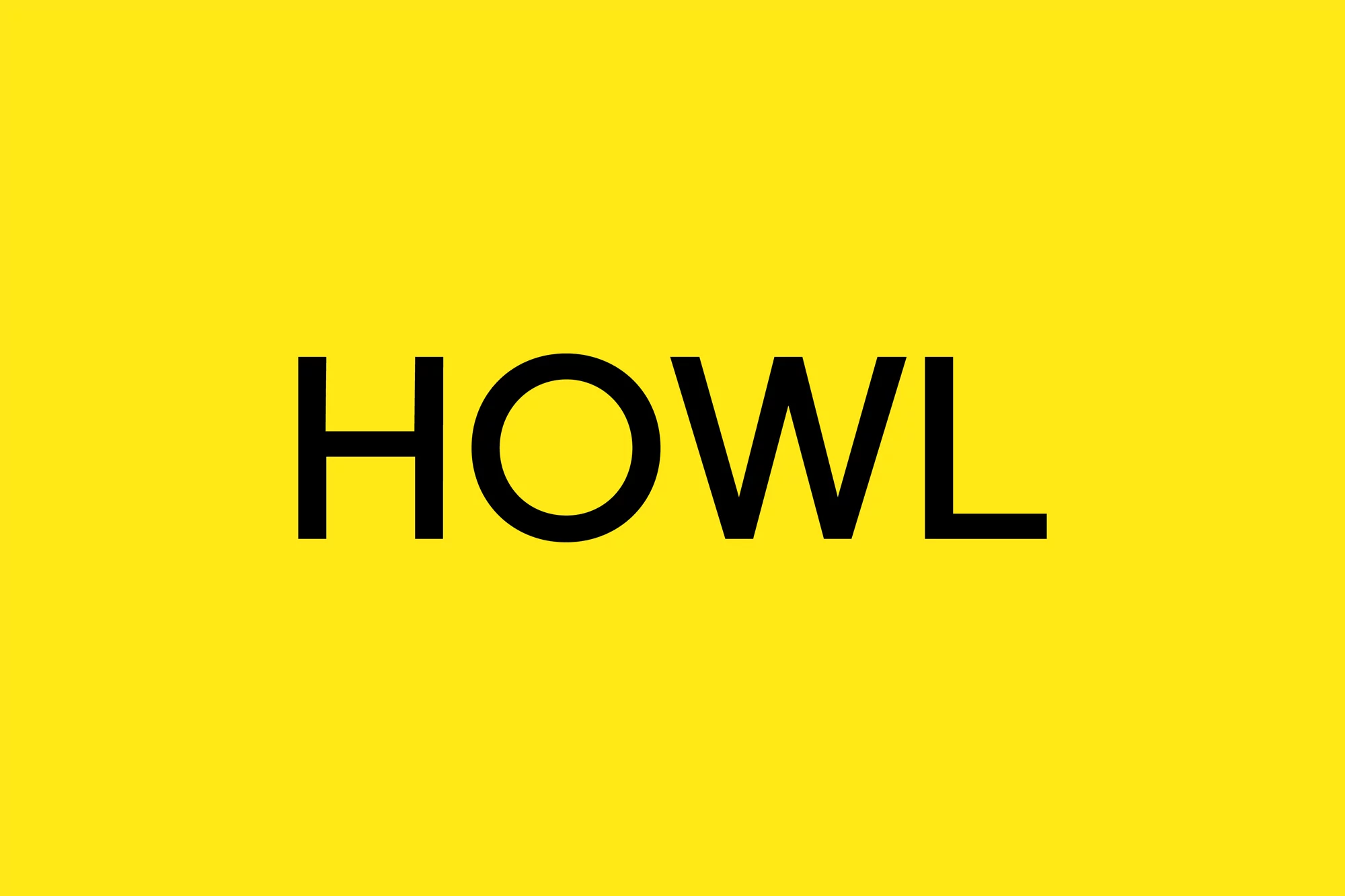 Minimalist graphic design featuring the word 'HOWL' in bold black sans-serif font against a vibrant yellow background for a modern look.