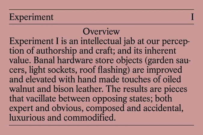 Text excerpt from a printed document, discussing authorship, craft, and the elevation of banal hardware store objects with hand-made touches.