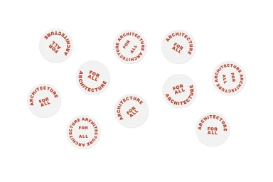 Several white circular stickers featuring the red text Architecture For All scattered on a plain white background
