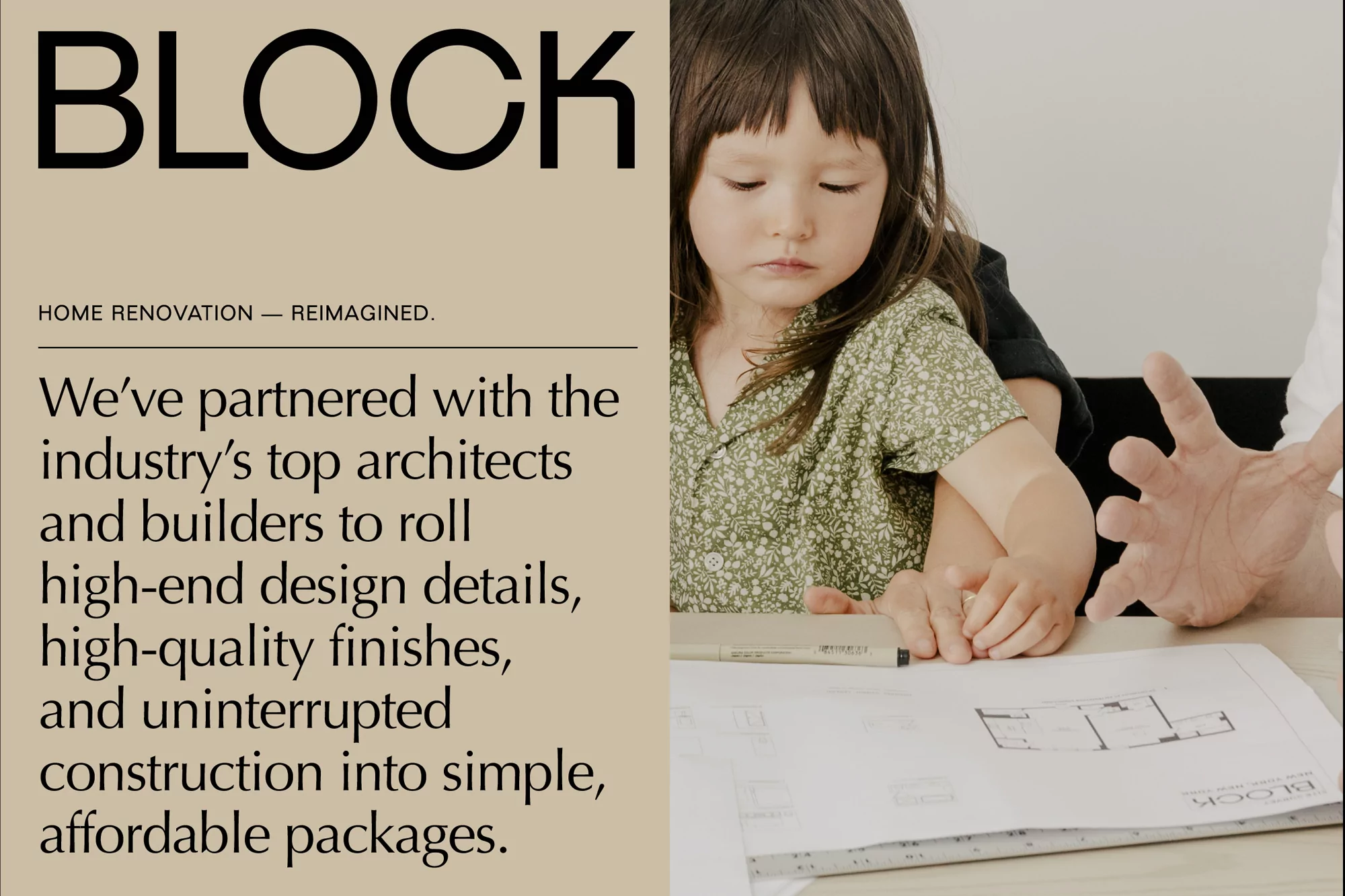 Child and adult looking at architectural plans on a table; ad for home renovation services; text reads 'BLOCK - HOME RENOVATION - REIMAGINED'
