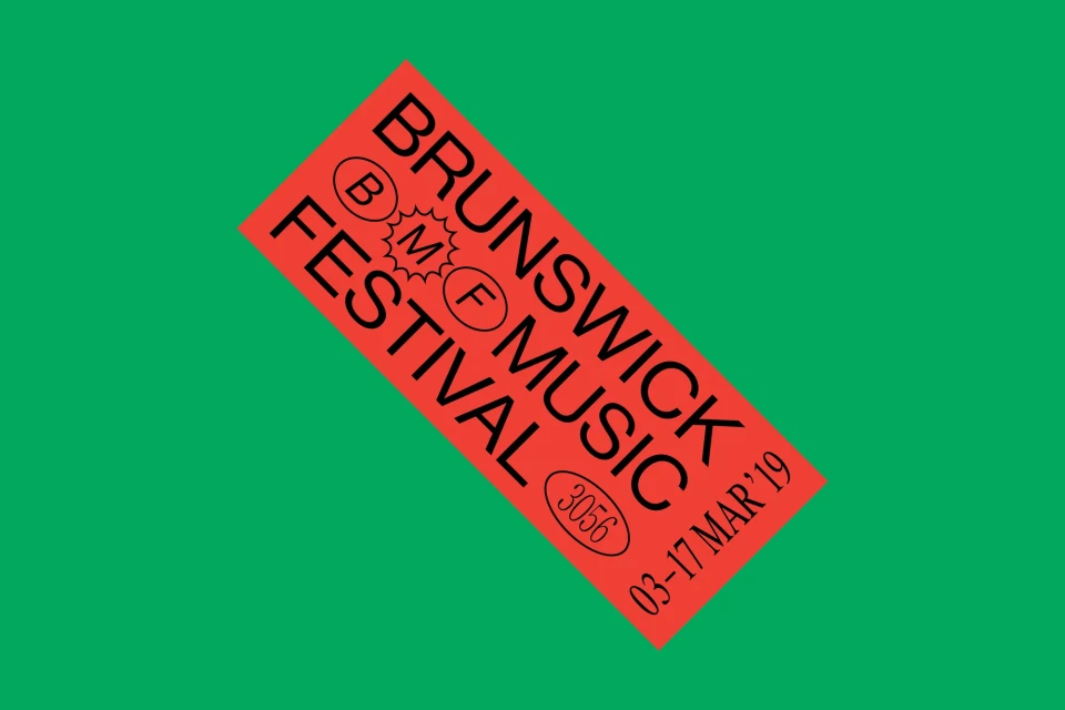 Brunswick Music Festival advertisement in red against a green background. Festival dates are 03-17 Mar '19.
