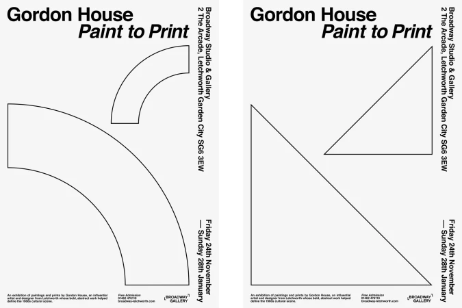 Promotional poster features geometric shapes, typography, and event details for a Gordon House 'Paint to Print' exhibition at Broadway Gallery.