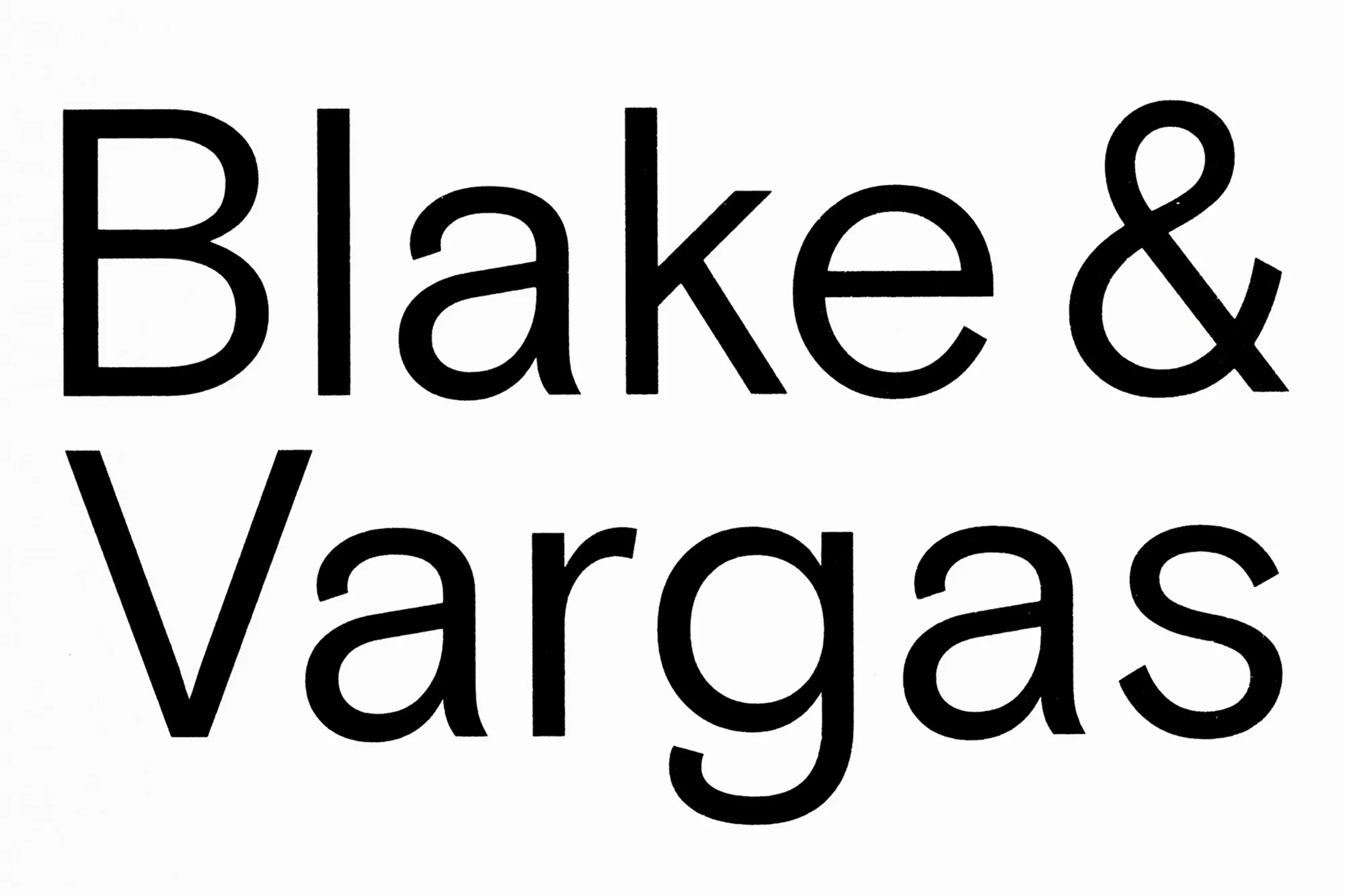 Black text on a white background features the names 'Blake' and 'Vargas' stacked, separated by an ampersand (&). Simple, clear design.