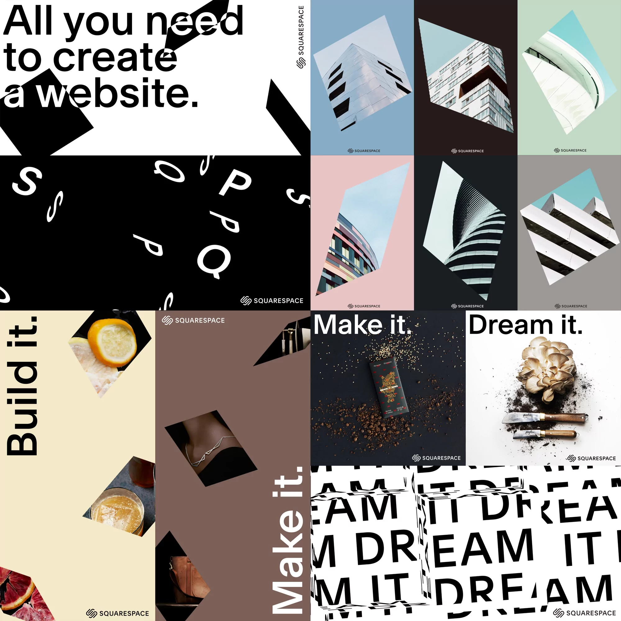 Squarespace brand advertisement featuring website creation, architectural structures, food, jewelry, and the slogan, 'Dream it. Make it. Build it.'