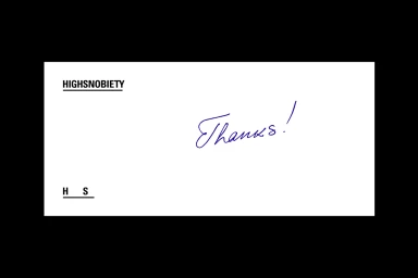Highsnobiety brand identity card with handwritten blue ink thanks text and underlined typography on white background