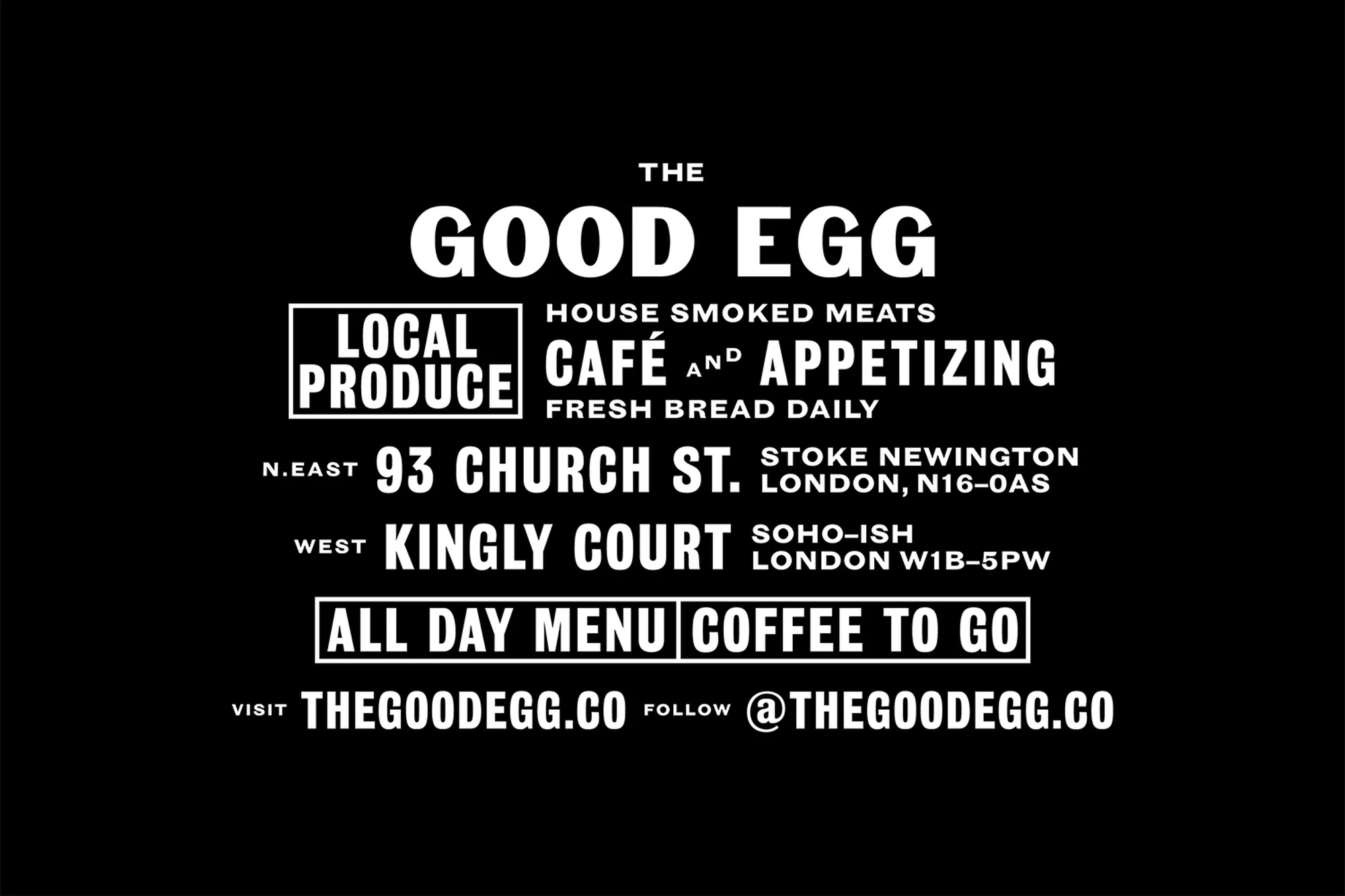 Promotional poster for The Good Egg restaurant featuring location details, menu offerings, and social media links in a monochromatic layout.