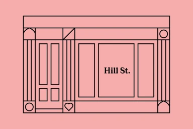 Minimalist line art illustration of a storefront facade featuring the text Hill St against a solid pink background.