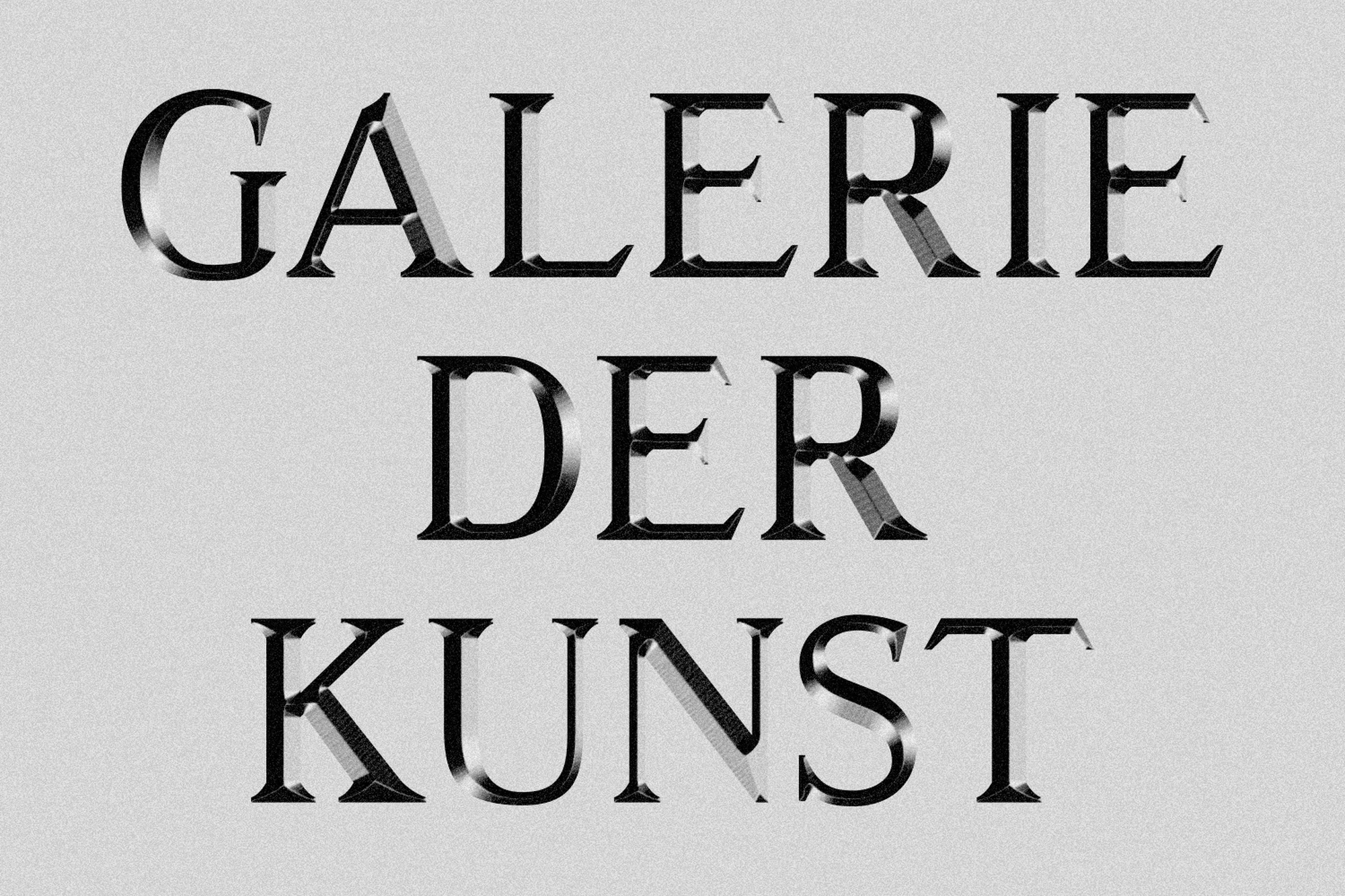 Digital art with layered black text on a textured white background, reading 'Galerie Der Kunst' in a modern, three-dimensional font.