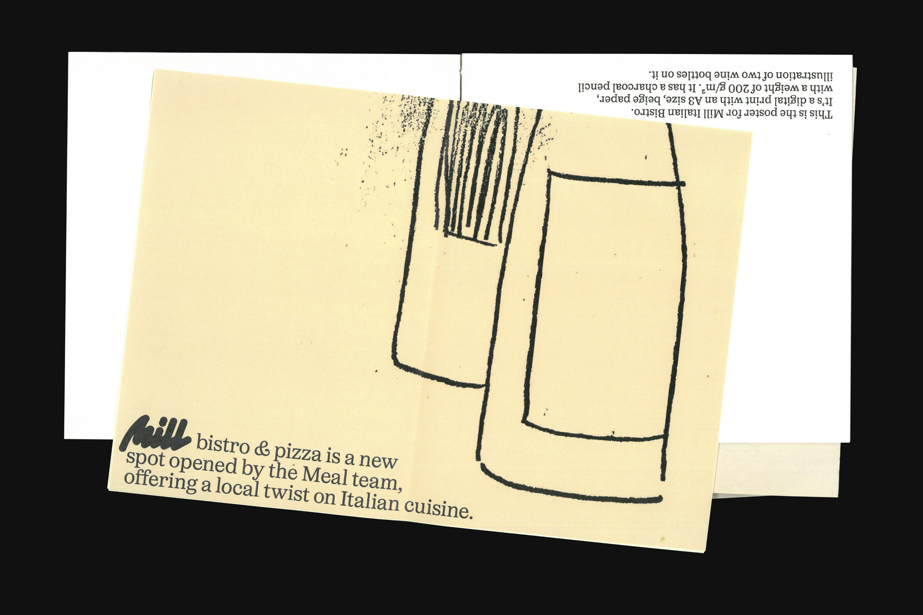 Poster art: Two wine bottles illustrated in charcoal style on beige paper for Mill Italian Bistro, promoting local Italian cuisine.