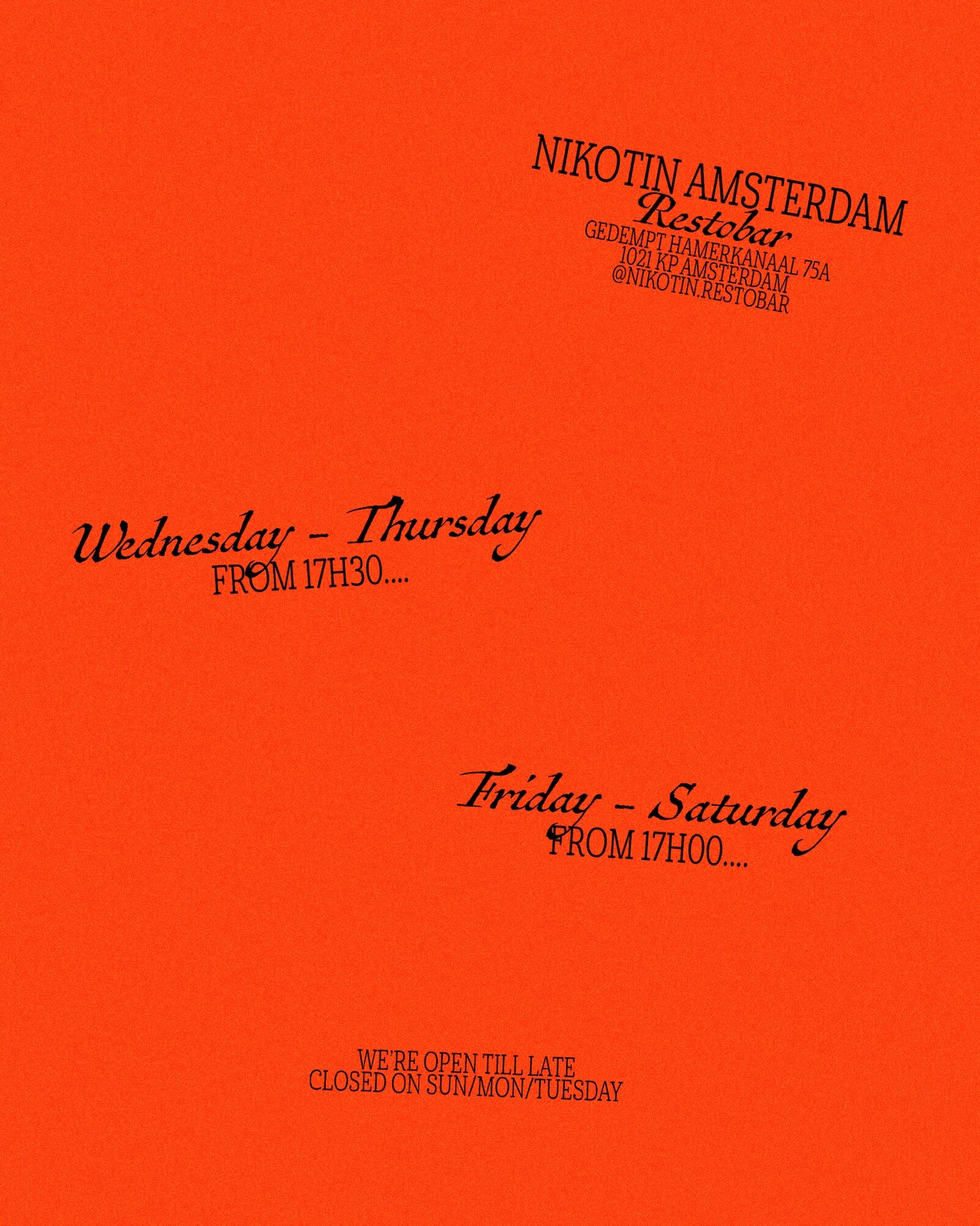 Restaurant hours and location information displayed on a textured orange background. Nikotin Amsterdam Restobar information.