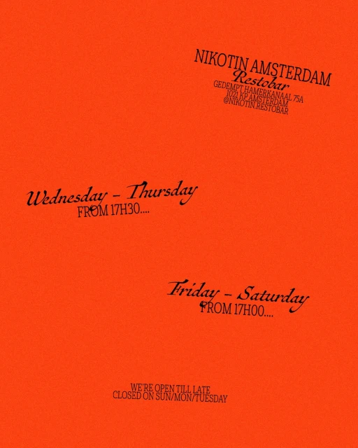 Restaurant hours and location information displayed on a textured orange background. Nikotin Amsterdam Restobar information.