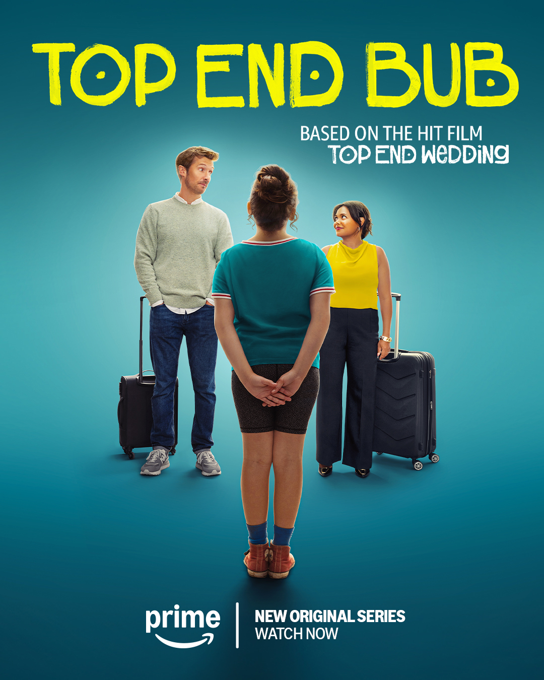 Movie poster with three actors standing in front of a blue background, with suitcases. The title "Top End Bub" is shown at the top.