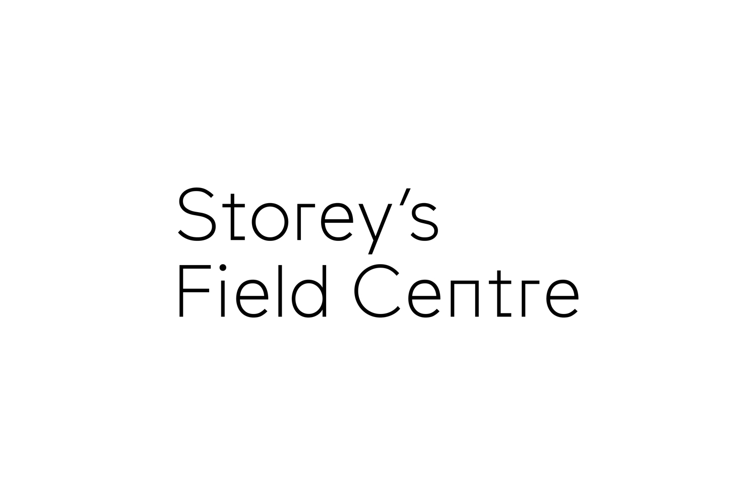 Black minimalist typography reading Storey's Field Centre centered on a plain solid white background.