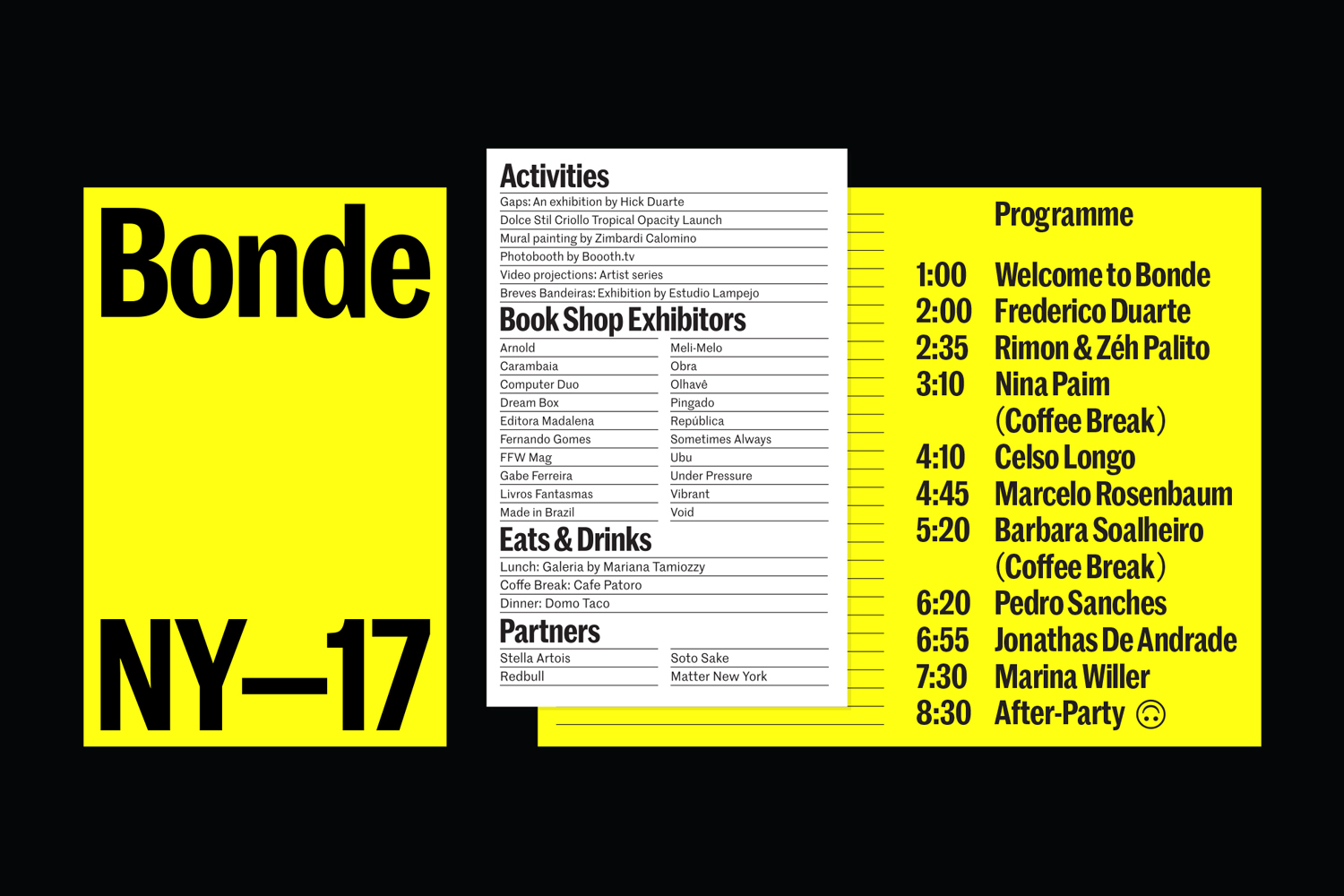 Graphic design layout featuring bold black text on yellow and white panels with event schedules and lists of participants.
