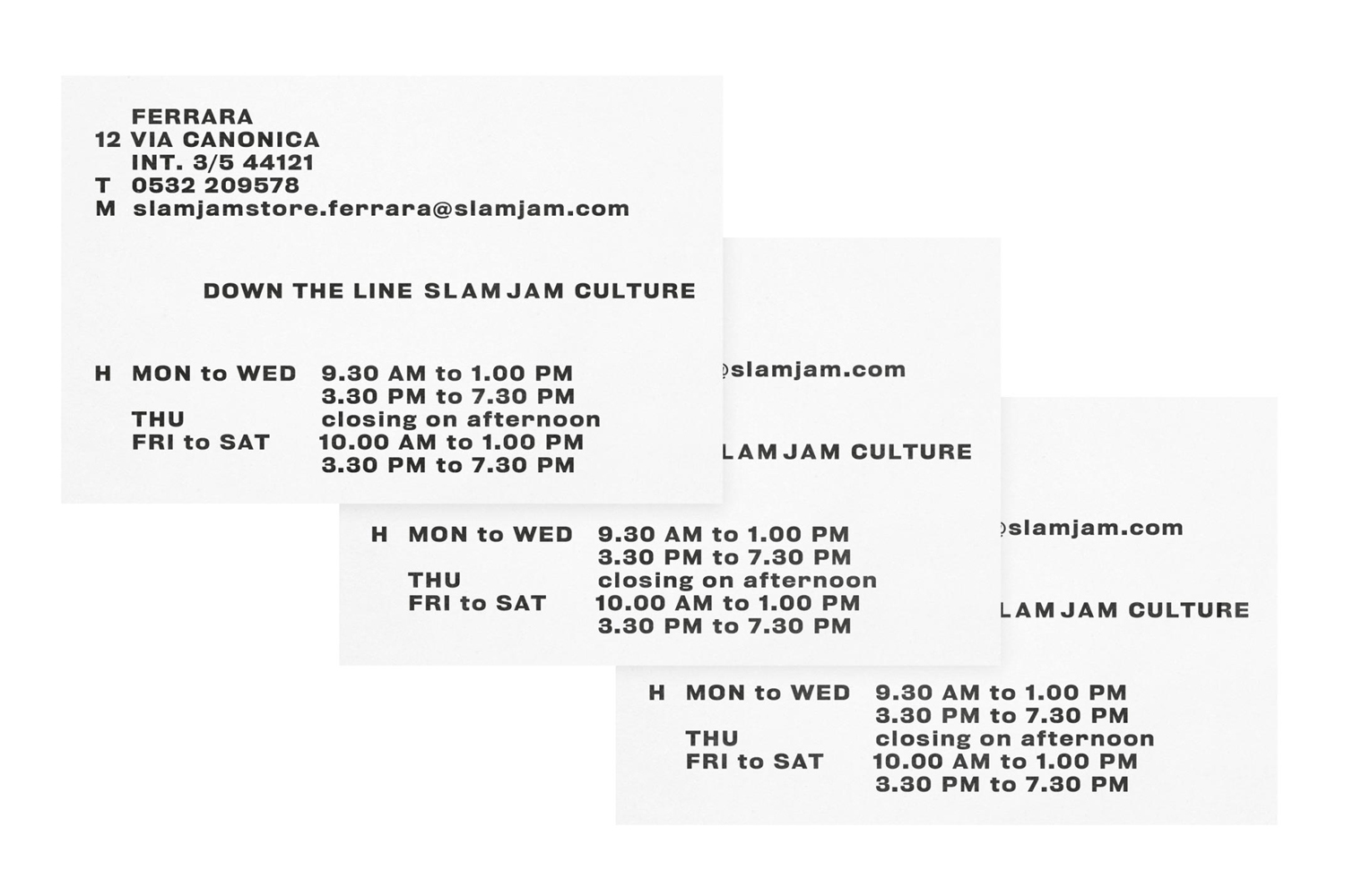 Stacked white cards featuring typographic store contact information and operating hours for Slam Jam brand identity project.