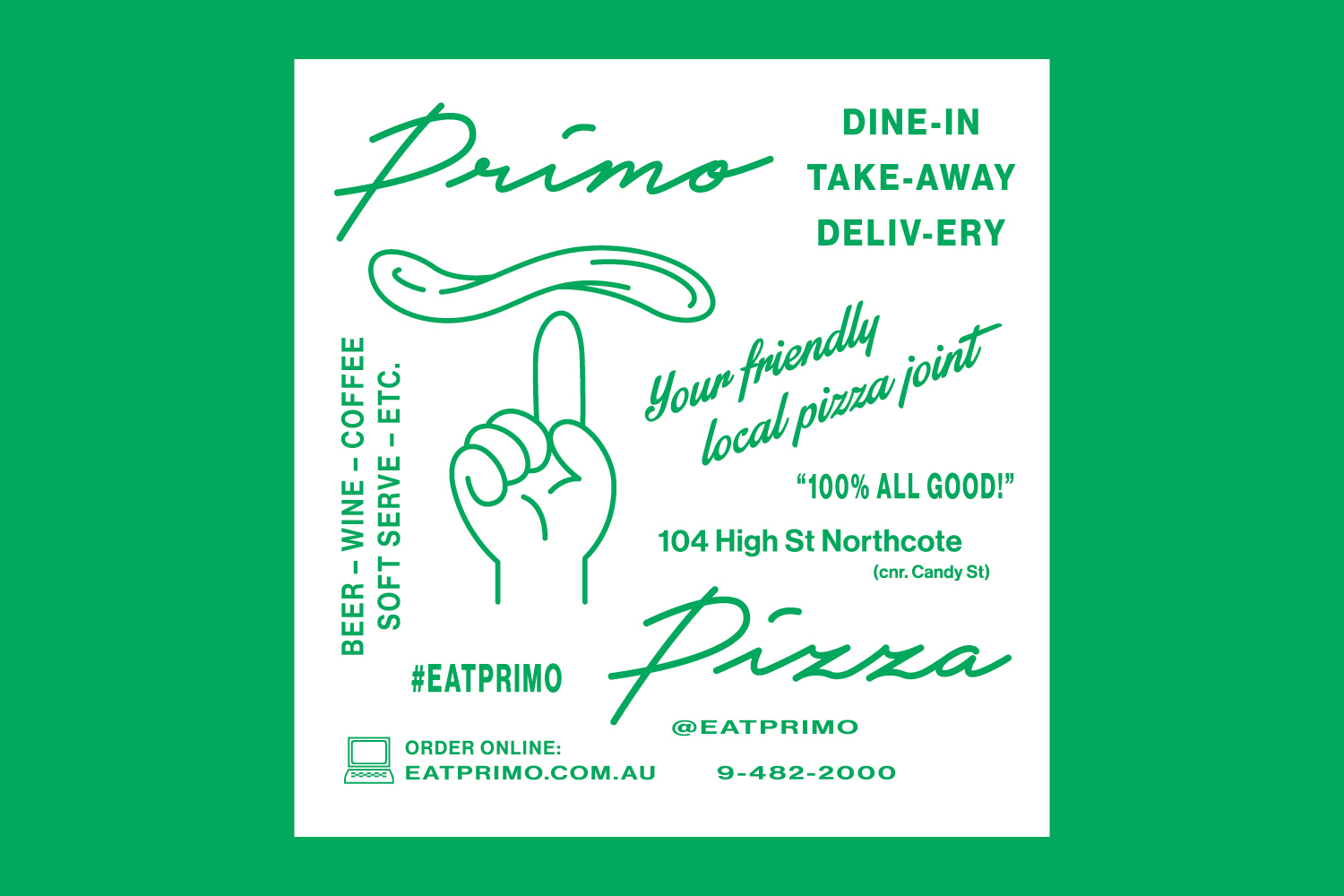 Green and white graphic identity poster for Primo featuring a finger spinning pizza dough and handwritten typography.