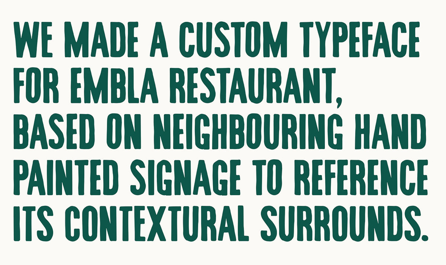 Green custom uppercase typography on a plain cream background detailing a restaurant brand identity project
