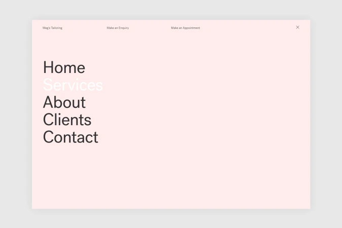 Minimalist website navigation menu with typography for Meg's Tailoring brand identity design project