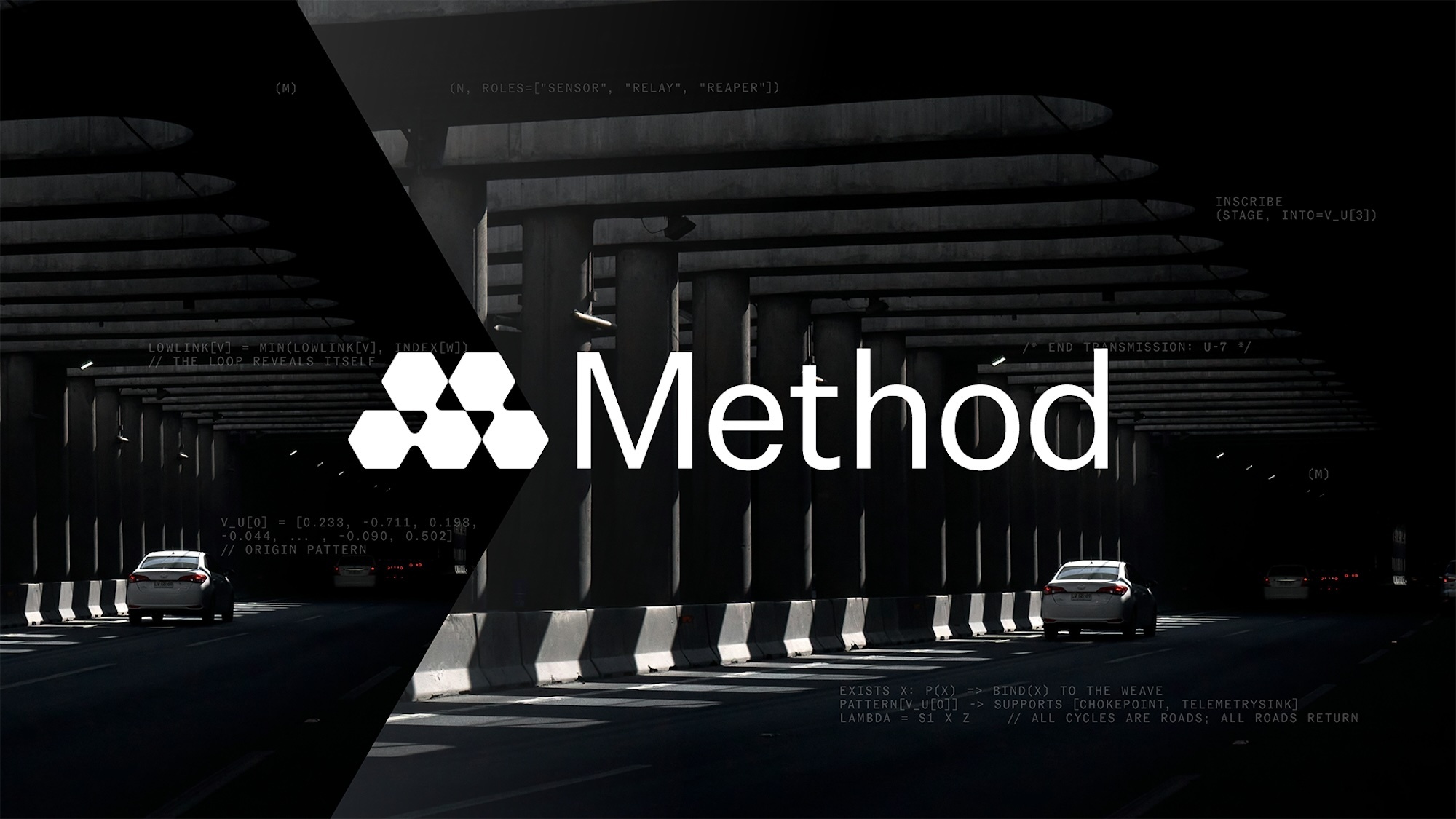 Method brand logo and wordmark overlaid on an industrial highway tunnel underpass with cars and concrete pillars.