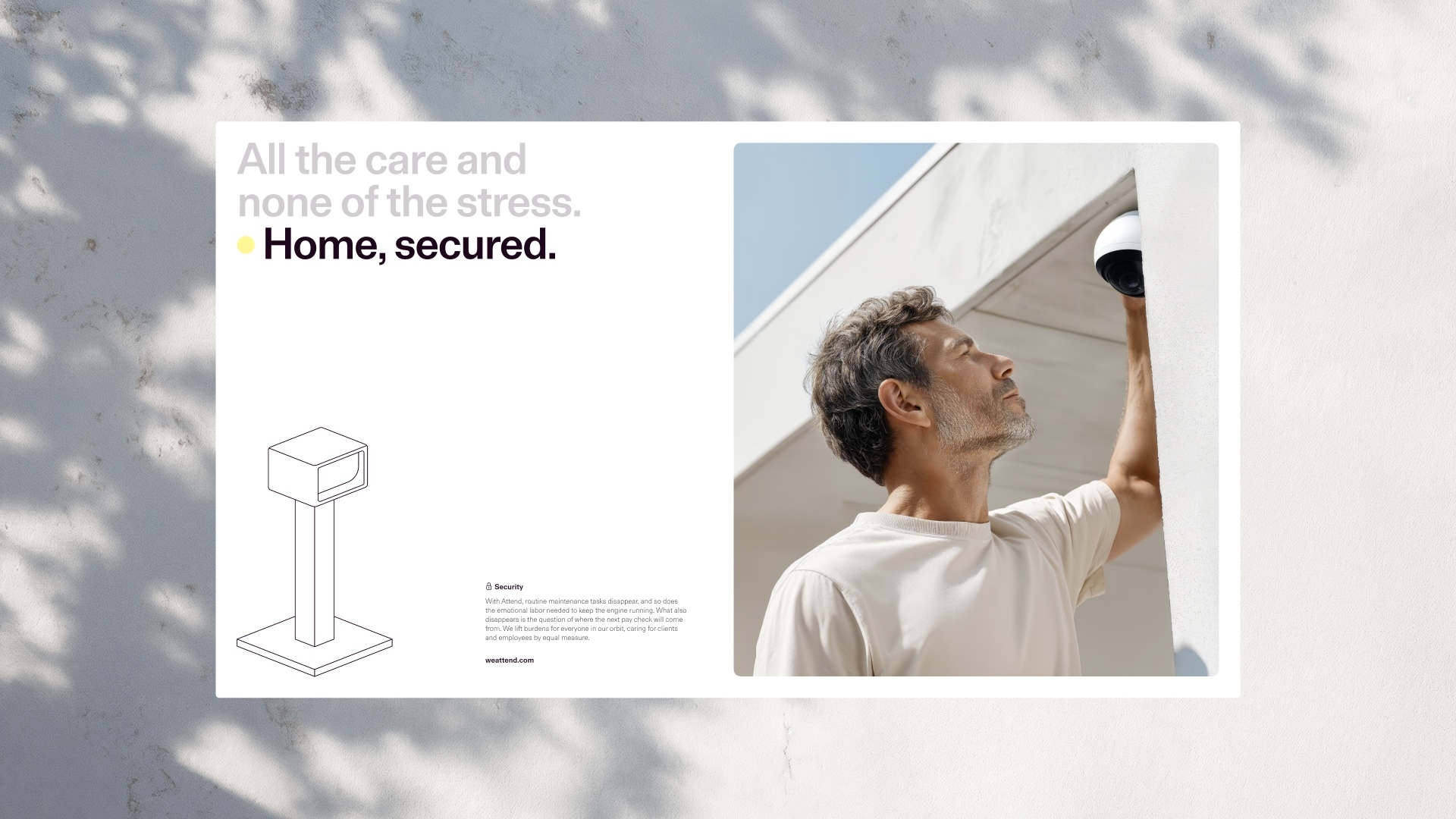 Man in cream t shirt adjusting a security camera on an exterior white wall for Attend brand identity
