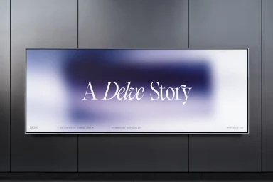 Horizontal advertising billboard with blurred dark blue gradient and white typography reading A Delve Story mounted on a dark metal wall